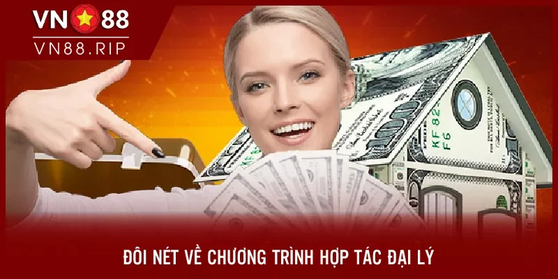 Đôi nét về chương trình hợp tác đại lý VN88